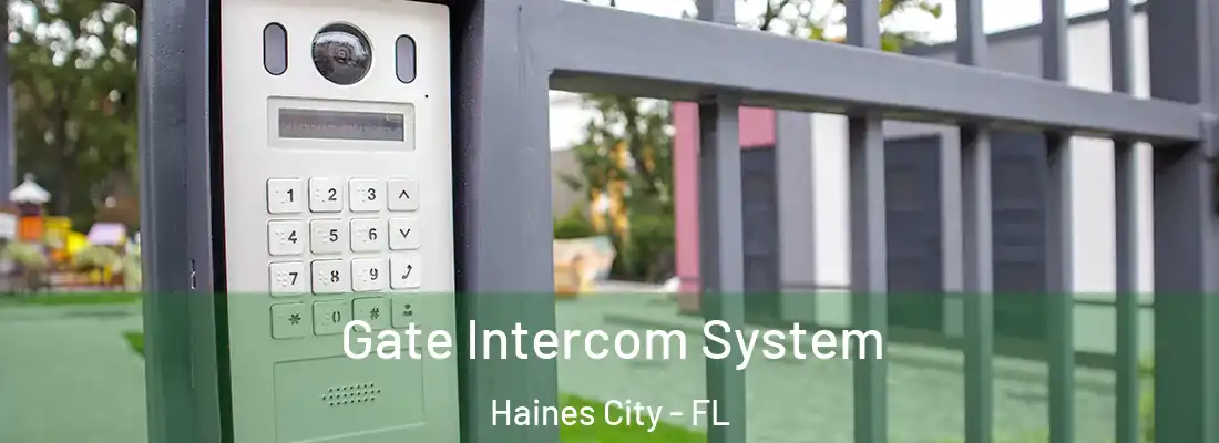  Gate Intercom System Haines City - FL